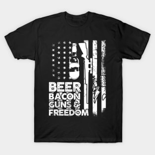 Beer Bacon Guns And Freedom American Flag Fourth Of July T-Shirt